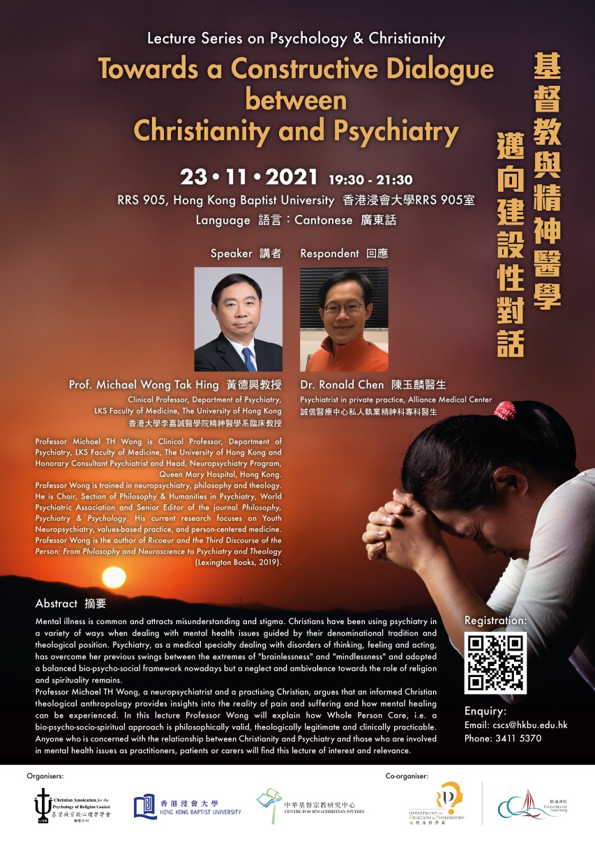 Lecture Series on Psychology & Christianity: Towards a Constructive Dialogue between Christianity and Psychiatry
